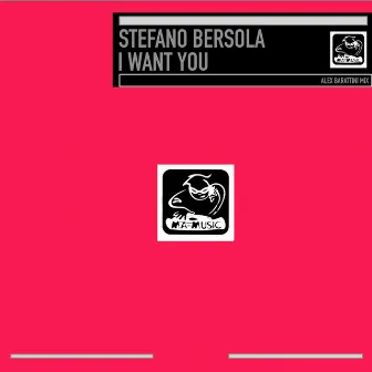 I Want You by Stefano Bersola