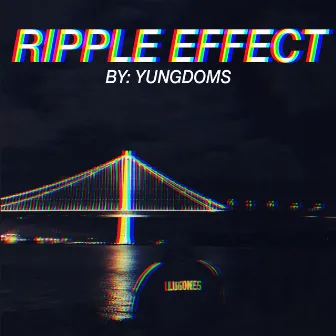 Ripple Effect by Yungdoms