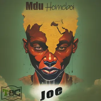 Joe by Mdu Homeboi