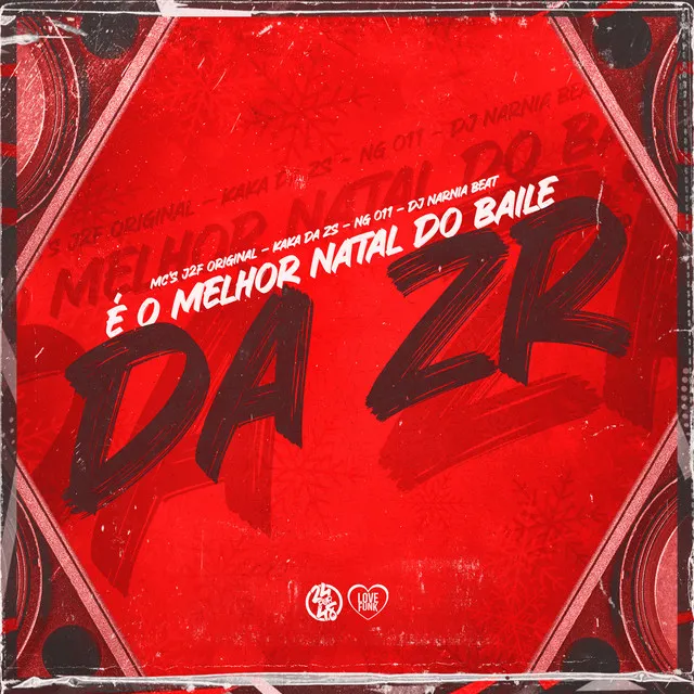 É o Melhor Natal do Baile da Zr