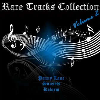 Rare Tracks Collection, Vol. 2 by Reform