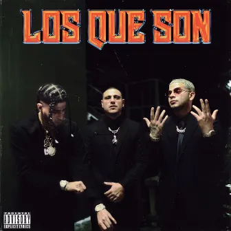 Los Que Son by Chris Jedi