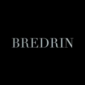 BREDRIN by Unknown Artist