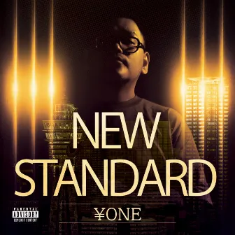 NEW STANDARD by ¥one