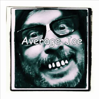 Just Average by Average Joe