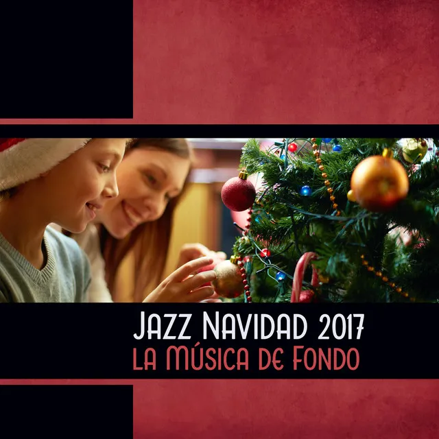 Jazz Navidad 2017 – la Música de Fondo