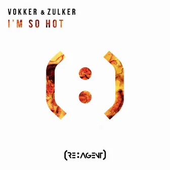 I'm So Hot by Zulker