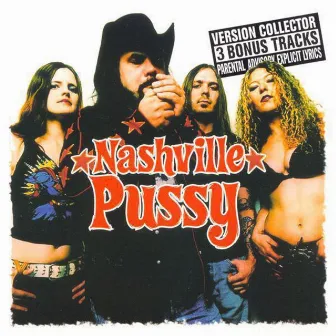 Say Something Nasty by Nashville Pussy