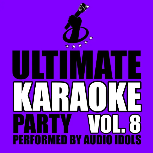 Ultimate Karaoke Party, Vol. 8