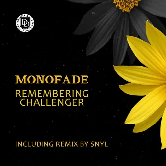 Remembering Challenger by Monofade