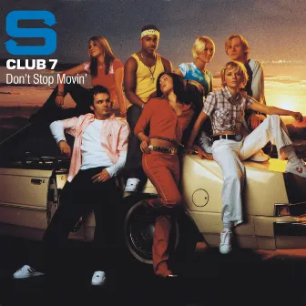 Don’t Stop Movin’ by S Club