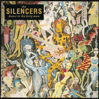 Dance To The Holy Man by The Silencers