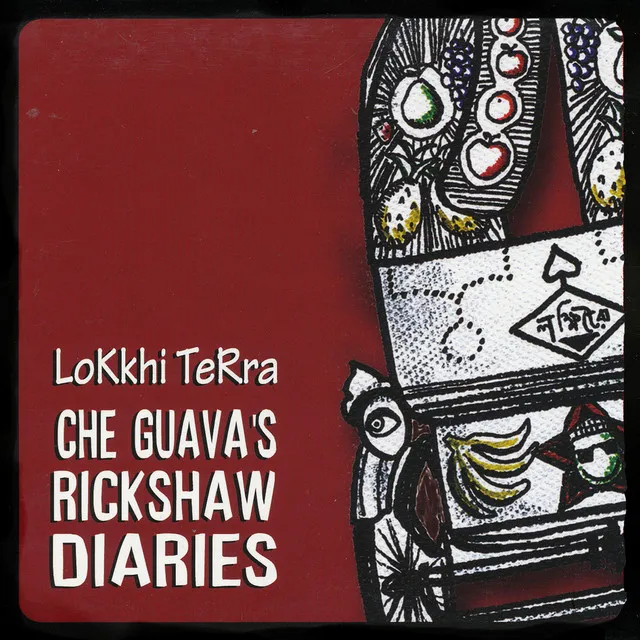 Che Guava's Rickshaw Diaries