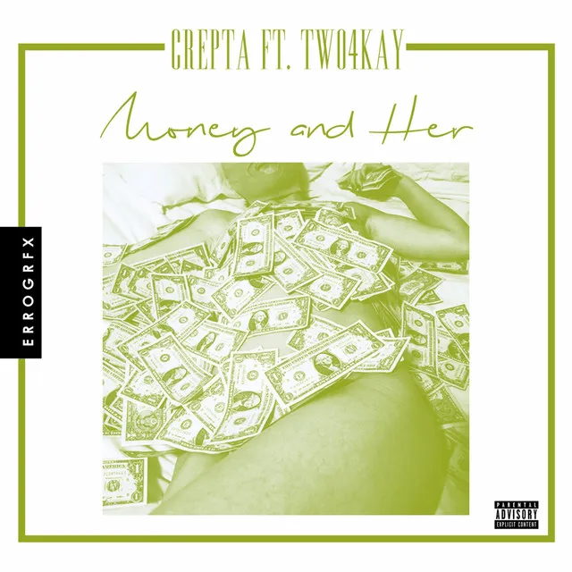 Money & Her