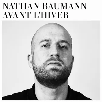 Avant L'hiver by Nathan Baumann