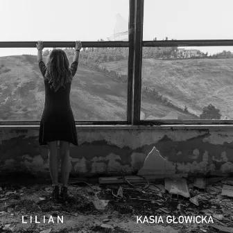 Lilian (Radio Edit) by Kasia Glowicka