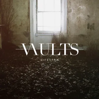 Lifespan by Vaults