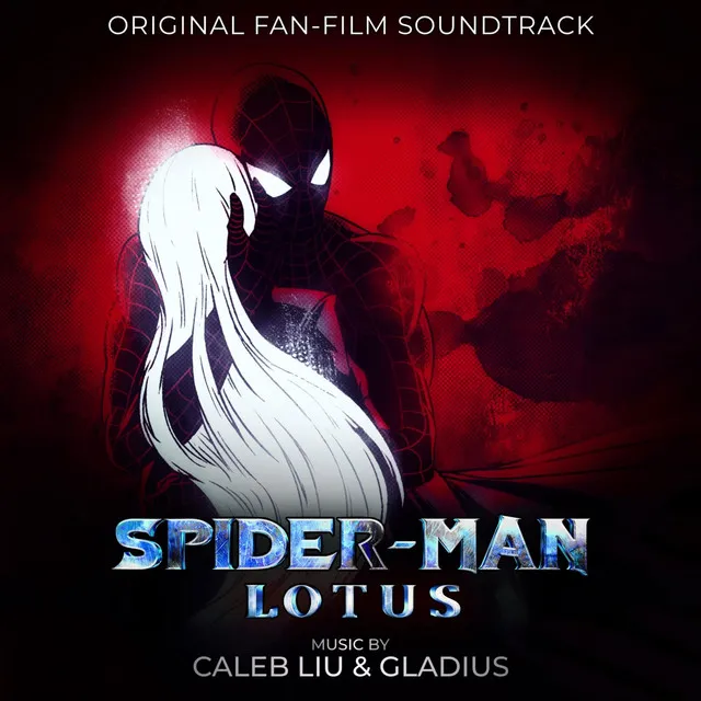 Spider-Man: Lotus (Original Motion Picture Soundtrack)