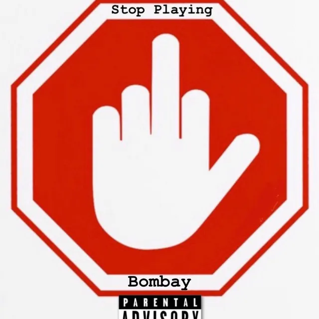 Stop Playing (Freestyle)