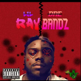 Ray/Bandz by Dae Bandz