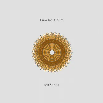 I Am Jen Album by Jen Series