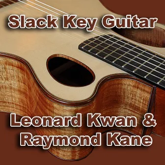 Slack Key Guitar by Raymond Kane