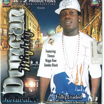 Fully Loaded by Duncan Mighty