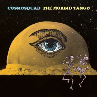 The Morbid Tango by Cosmosquad