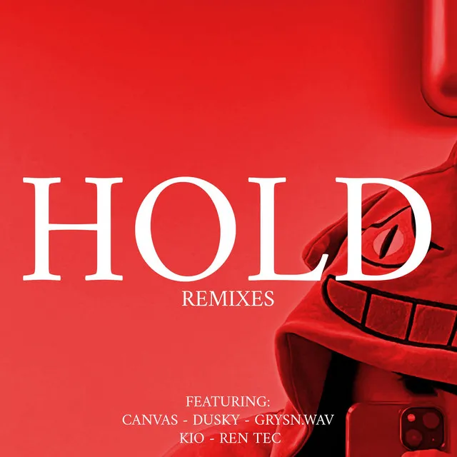 HOLD - Canvas Remix