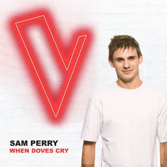 When Doves Cry (The Voice Australia 2018 Performance / Live) by Sam Perry