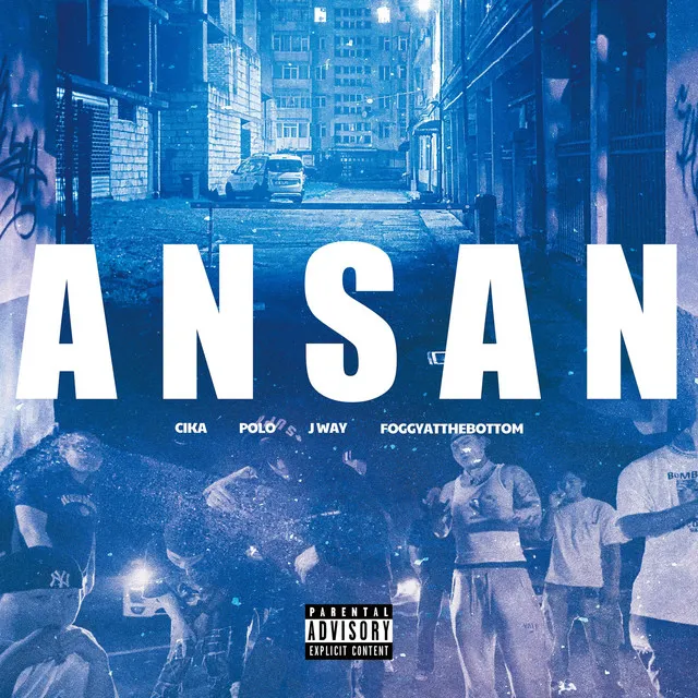 ANSAN (feat. Foggyatthebottom)