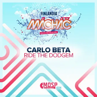 Ride The Dodgem by Carlo Beta