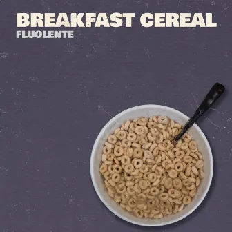 Breakfast Cereal by FluoLente