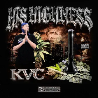 His Highness by KVC