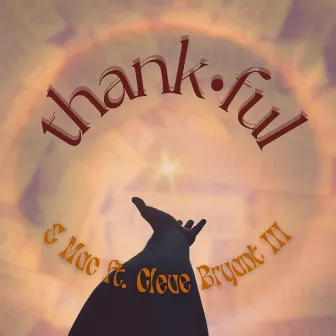 Thankful by E Mac