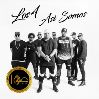 Así Somos Deluxe Edition by Los 4