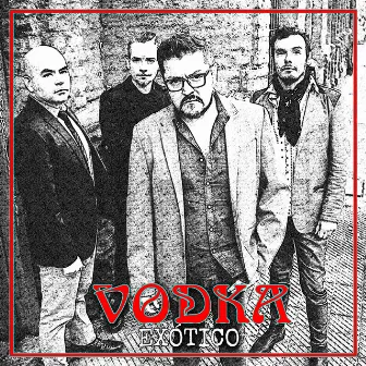 Exótico by Vodka