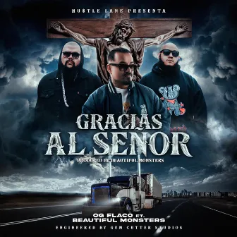 Gracias Al Señor by OG Flaco