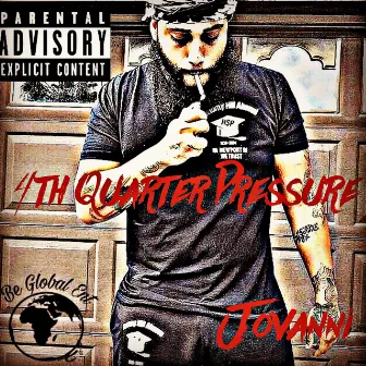 4th Quarter Pressure by Jovanni