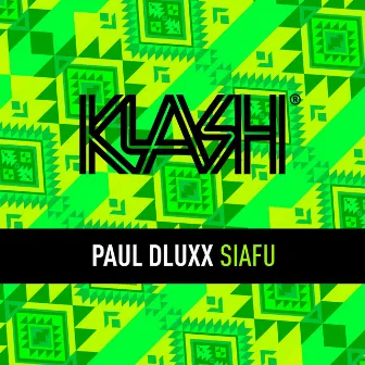 Siafu by Paul Dluxx