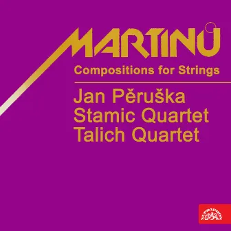 Martinů: Compositions for Strings by Jan Pěruška