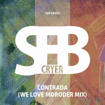 Contrada (We Love Moroder Mix) by Mike Tschudi