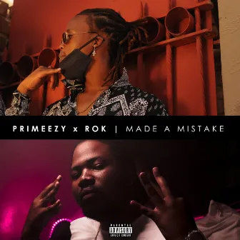 Made A Mistake by PrimeEzy