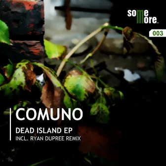 Dead Island - EP by Comuno