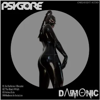 Daimonic by Psygore