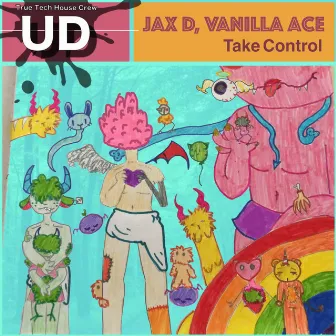 Take Control by Jax D