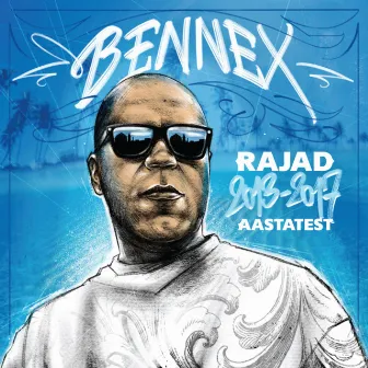 Rajad Aastatest by Bennex