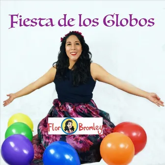 Fiesta de los Globos by Flor Bromley