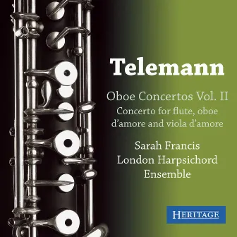 Telemann: Oboe Sonatas Vol. II by Sarah Francis