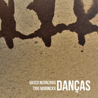 Vasco Negreiros: Danças by Vasco Negreiros